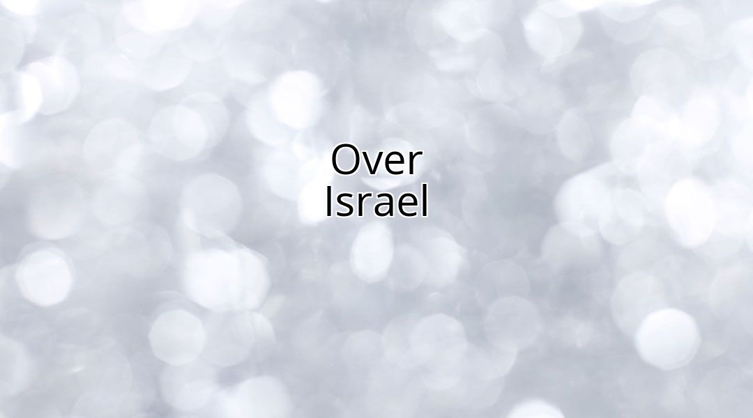 Over Israel Over Israel